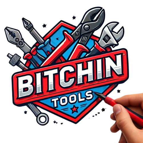 Bitchin Tools